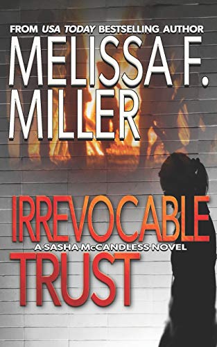 9781940759050: Irrevocable Trust: Volume 6 (Sasha McCandless Legal Thriller)
