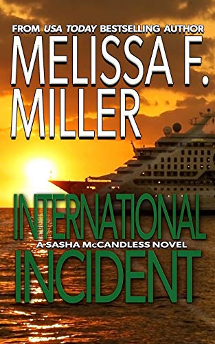 Beispielbild fr International Incident: Volume 9 (Sasha McCandless Legal Thriller) zum Verkauf von AwesomeBooks