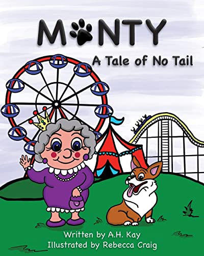 Stock image for Monty, A Tale of No Tail for sale by ThriftBooks-Atlanta
