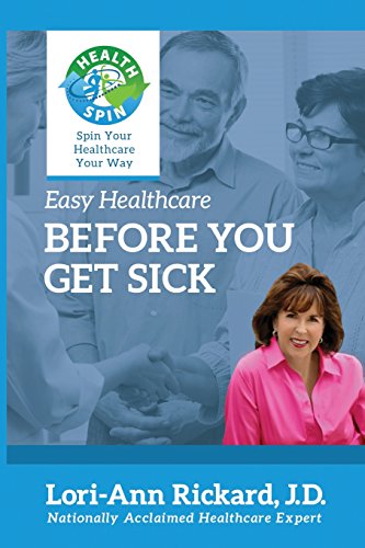 9781940767093: Before You Get Sick (Easy Healthcare)