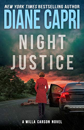 Beispielbild fr Night Justice: A Judge Willa Carson Mystery zum Verkauf von ThriftBooks-Atlanta