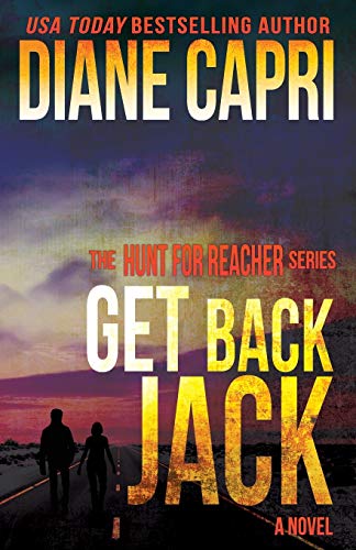 Stock image for Hunt For Reacher, Book 4: Get Back Jack for sale by Half Price Books Inc.