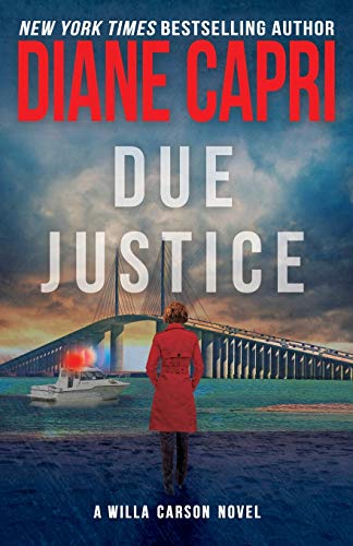 Stock image for Due Justice (The Hunt For Justice Series) for sale by Bookmonger.Ltd