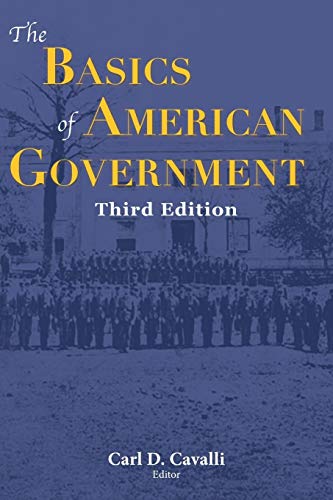 Beispielbild fr The Basics of American Government: Third Edition zum Verkauf von HPB Inc.