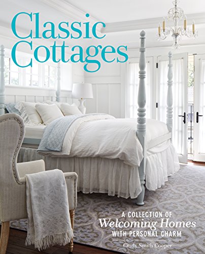 Imagen de archivo de Classic Cottages: A Passion for Home (Cottage Journal) a la venta por BookHolders