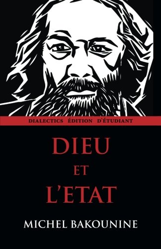 Stock image for Dieu et l'Etat: Dialectics dition d`tudiant for sale by Revaluation Books