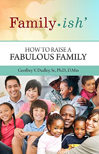 Beispielbild fr Family-ish: How to Raise a Fabulous Family zum Verkauf von PlumCircle