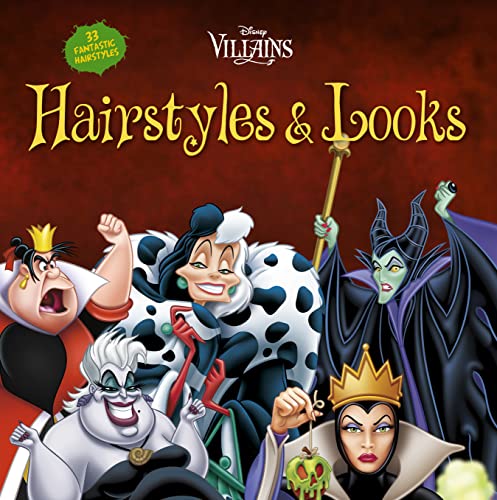 Beispielbild fr Disney Villains Hairstyles and Looks zum Verkauf von Better World Books
