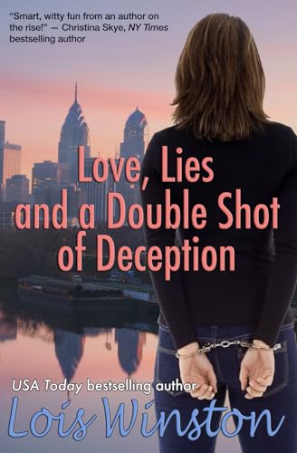 Stock image for Love, Lies and a Double Shot of Deception for sale by California Books