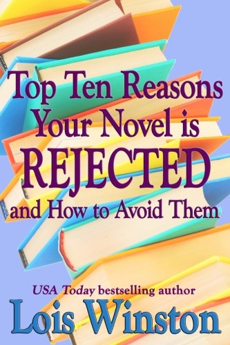 Stock image for Top Ten Reasons Your Novel is Rejected: and How to Avoid Them for sale by Lucky's Textbooks