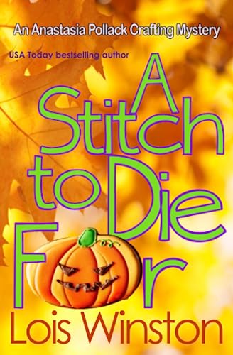 Stock image for A Stitch to Die For for sale by Better World Books