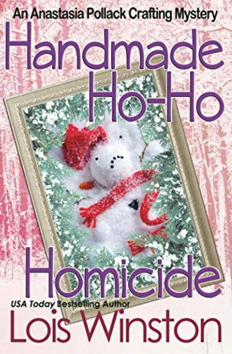Stock image for Handmade Ho-Ho Homicide (An Anastasia Pollack Crafting Mystery) for sale by HPB Inc.