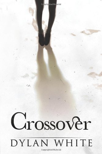 Stock image for Crossover (The Apparition Trilogy) (Volume 3) for sale by Hawking Books