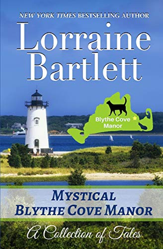 Beispielbild fr Mystical Blythe Cove Manor: A Collection of Tales (Tales From Blythe Cove Manor) zum Verkauf von Decluttr