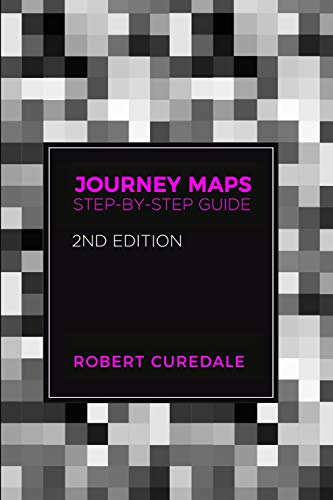 Beispielbild fr Journey Maps: Step-by-Step Guide Second Edition zum Verkauf von Lucky's Textbooks