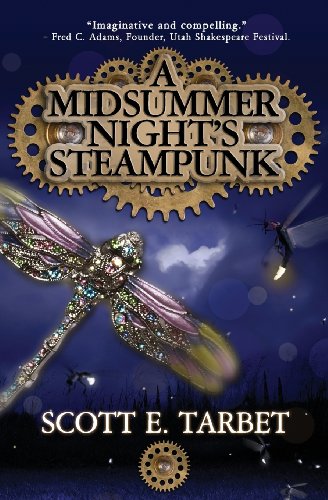 Stock image for A Midsummer Night's Steampunk for sale by Jenson Books Inc
