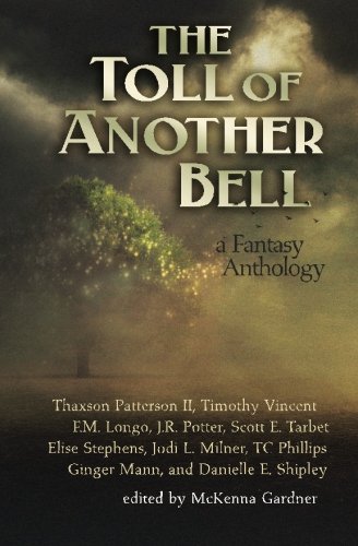 Beispielbild fr The Toll of Another Bell: A Fantasy Anthology zum Verkauf von Revaluation Books