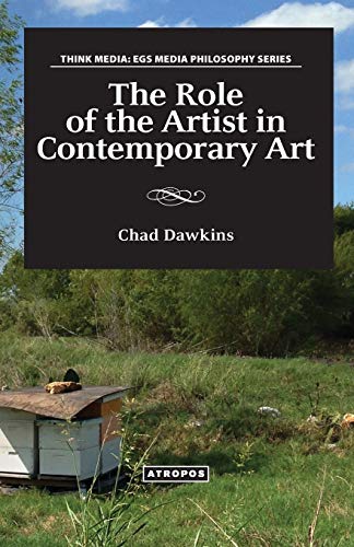 Beispielbild fr The Role of the Artist in Contemporary Art zum Verkauf von ThriftBooks-Atlanta