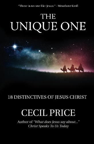 Imagen de archivo de The Unique One: 18 Distinctives of Jesus Christ a la venta por Hawking Books