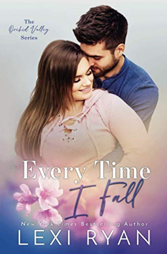 Beispielbild fr Every Time I Fall (Orchid Valley) zum Verkauf von SecondSale