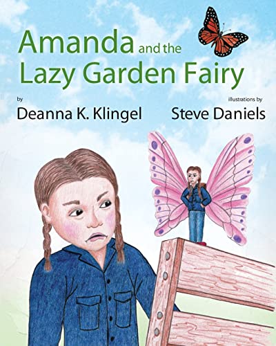 Stock image for Amanda and the Lazy Garden Fairy for sale by Lucky's Textbooks