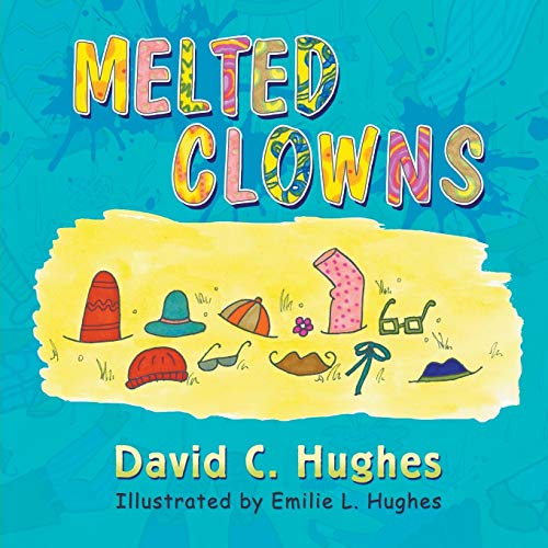 9781940834306: Melted Clowns