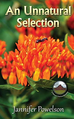 Stock image for An Unnatural Selection (Nature Station Mystery) for sale by HPB-Emerald