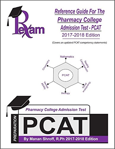 Beispielbild fr 2017-2018 Edition Reference Guide For Pharmacy College Admission Test (PCAT) - Over 600 Questions and Answers (Q&A) zum Verkauf von SecondSale