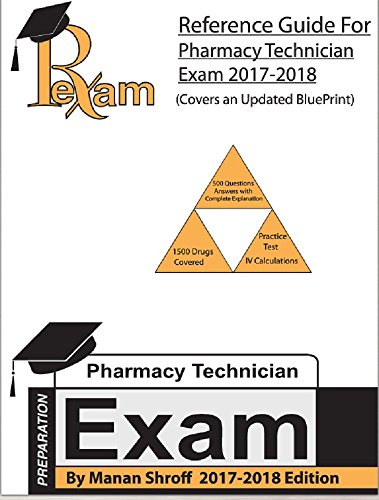 Stock image for 2017-2018 Edition Reference Study Guide for for the Pharmacy Technician Certification Board (PTCB) for PTCE Exam includes more than 500 questions with detailed answers for sale by Irish Booksellers