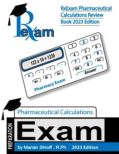 Stock image for RxExam Pharmaceutical Calculations Review Book 2023 Edition for sale by GF Books, Inc.