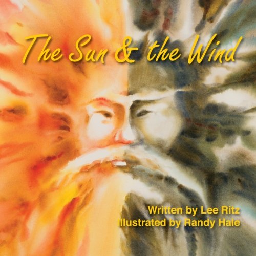 9781940840017: The Sun & The Wind: A Lee-Sop Fable