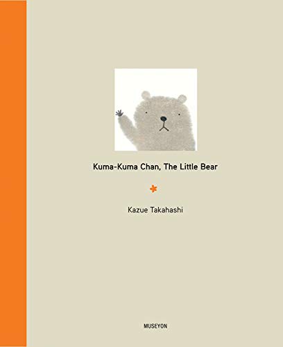 Kuma-Kuma Chan, the Little Bear