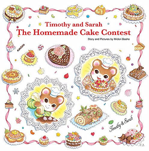 Stock image for Timothy and Sarah The Homemade Cake Contest for sale by PBShop.store US