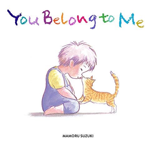 Beispielbild fr You Belong to Me zum Verkauf von Better World Books