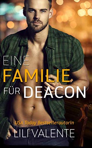 Stock image for Eine Familie fr Deacon (Die Hunter-Brder) (German Edition) for sale by Books Unplugged