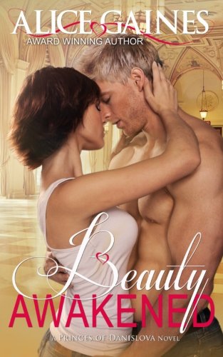 Stock image for Beauty Awakened: A Princes of Danislova Novel: Volume 3 for sale by Revaluation Books