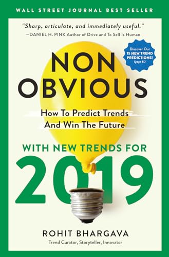 Stock image for Non-Obvious 2019: How To Predict Trends And Win The Future (Non-Obvious Trends Series) for sale by SecondSale