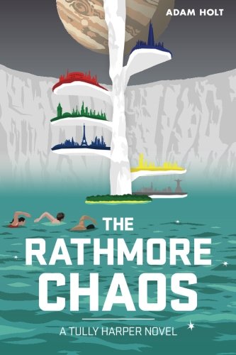 Imagen de archivo de The Rathmore Chaos: The Tully Harper Series Book Two a la venta por Wonder Book