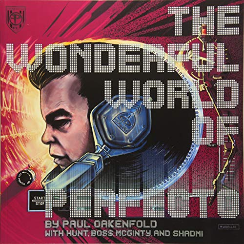 Stock image for The Wonderful World of Perfecto: With Paul Oakenfold and Friends for sale by ThriftBooks-Atlanta