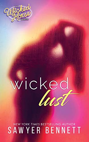 Beispielbild fr Wicked Lust: 2 (The Wicked Horse Series) zum Verkauf von WorldofBooks