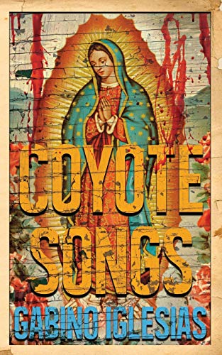 Beispielbild fr Coyote Songs zum Verkauf von Half Price Books Inc.