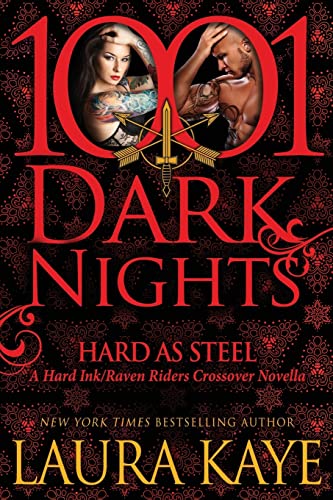 Imagen de archivo de Hard As Steel: A Hard Ink/Raven Riders Crossover a la venta por ThriftBooks-Atlanta
