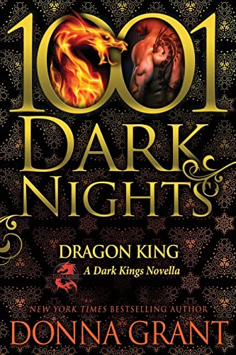Beispielbild fr Dragon King: A Dark Kings Novella (1001 Dark Nights) zum Verkauf von Wonder Book