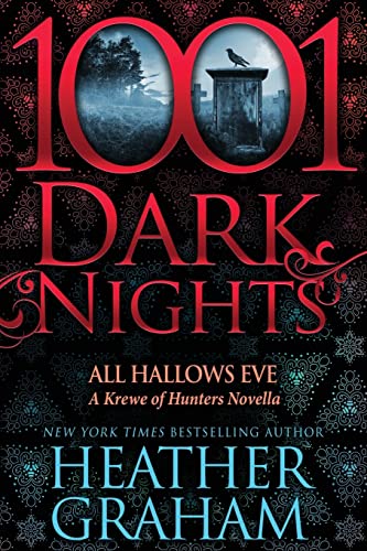 Beispielbild fr All Hallows Eve: A Krewe of Hunters Novella (1001 Dark Nights) zum Verkauf von BooksRun