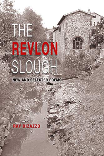Stock image for The Revlon Slough: New and Selected Poems for sale by Irish Booksellers