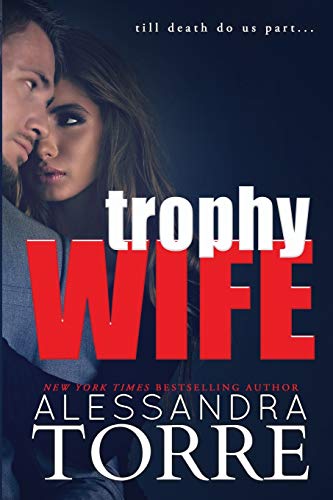 Beispielbild fr Trophy Wife zum Verkauf von ThriftBooks-Dallas