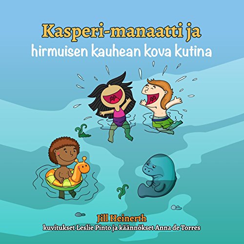 Stock image for Kasperi-manaatti ja hirmuisen kauhen kova kutina (Finnish Edition) for sale by Lucky's Textbooks