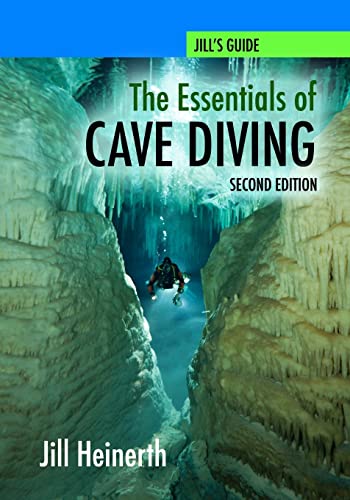 Stock image for The Essentials of Cave Diving - Second Edition (Black and White) for sale by Lucky's Textbooks