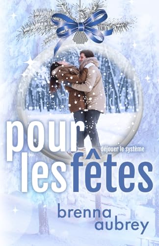 Stock image for Pour les ftes (Djouer le systme) (French Edition) for sale by GF Books, Inc.