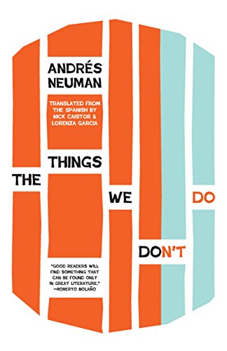9781940953182: The Things We Don't Do